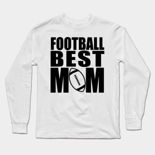 Football Best Mom Long Sleeve T-Shirt